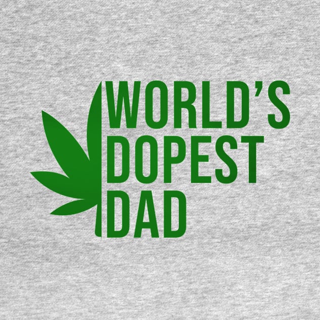 worlds dopest dad by Rishirt